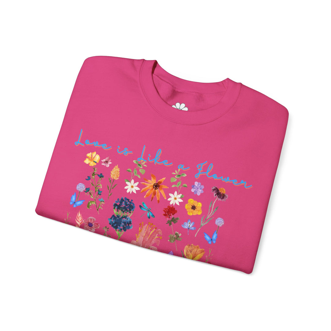 Love is Like a Flower Crewneck Sweatshirt (S-3XL)