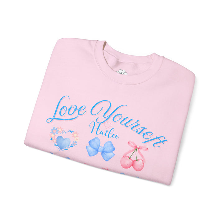 Personalized Self Love Crewneck Sweatshirt, "Love Yourself" Shirt. (S-3XL)