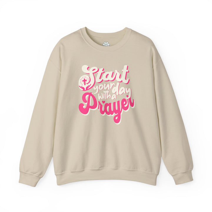 Start Your Day With Prayer Sweatshirt, Christian Sweatshirt  (S-3XL)