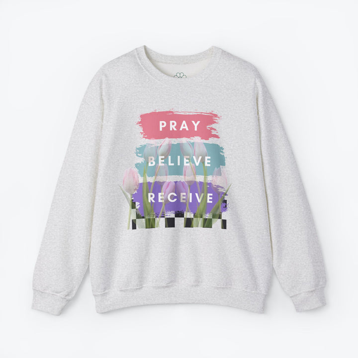 Pray Believe Receive Crewneck Sweatshirt. (S-3XL)