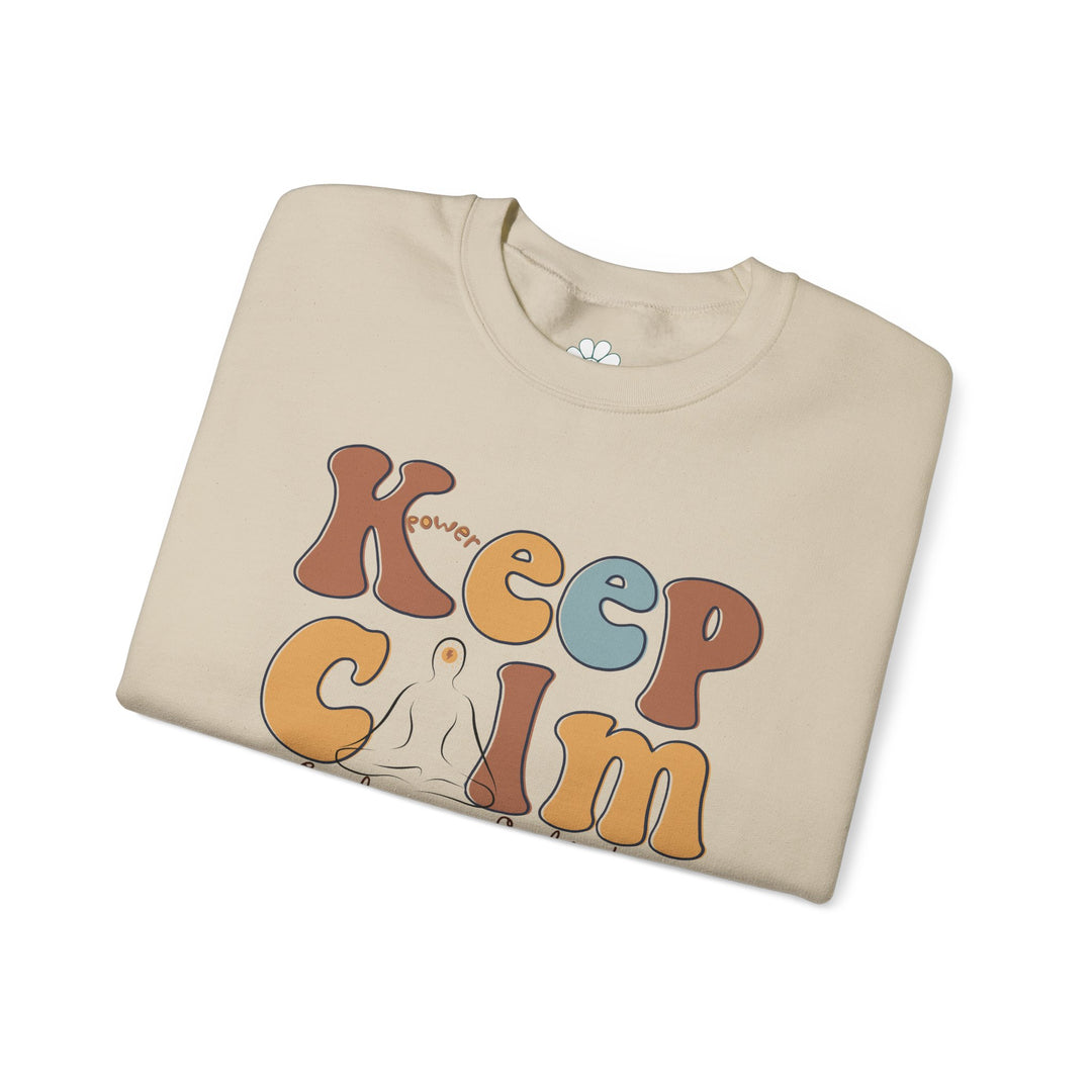 Keep Calm & Embrace Self-Love Sweatshirt (S-3XL)