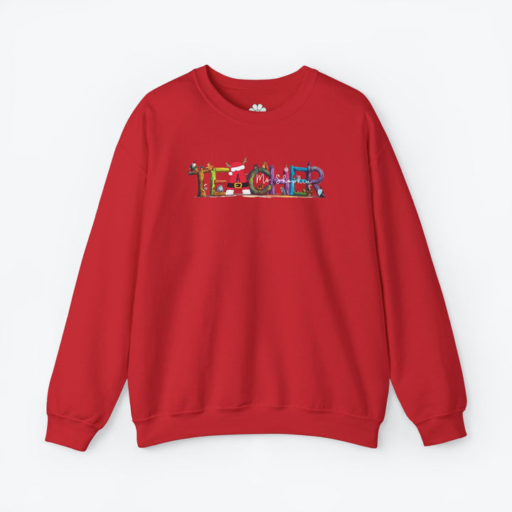 Personalized Christmas Teacher Sweatshirt (S-3XL)