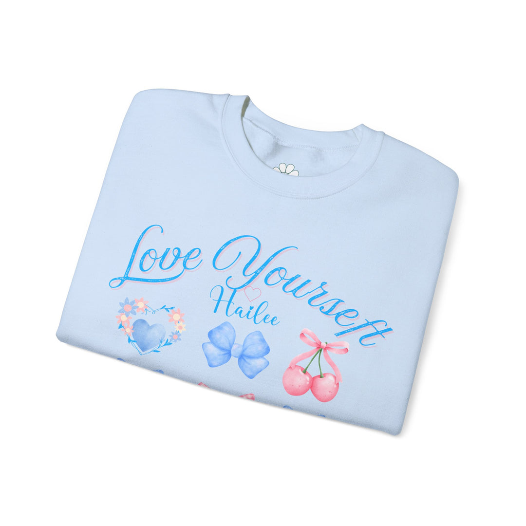 Personalized Self Love Crewneck Sweatshirt, "Love Yourself" Shirt. (S-3XL)