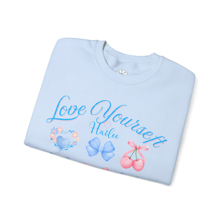 Personalized Self Love Crewneck Sweatshirt, "Love Yourself" Shirt. (S-3XL)