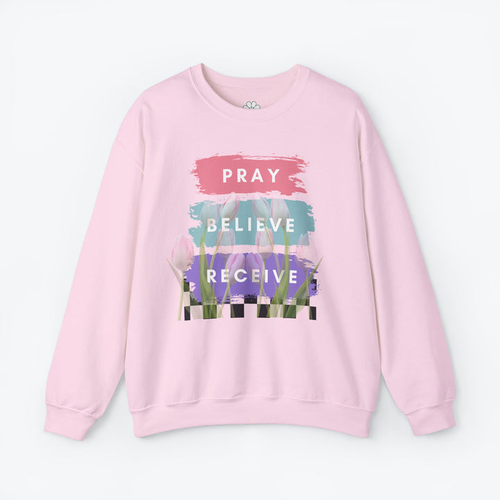 Pray Believe Receive Crewneck Sweatshirt. (S-3XL)