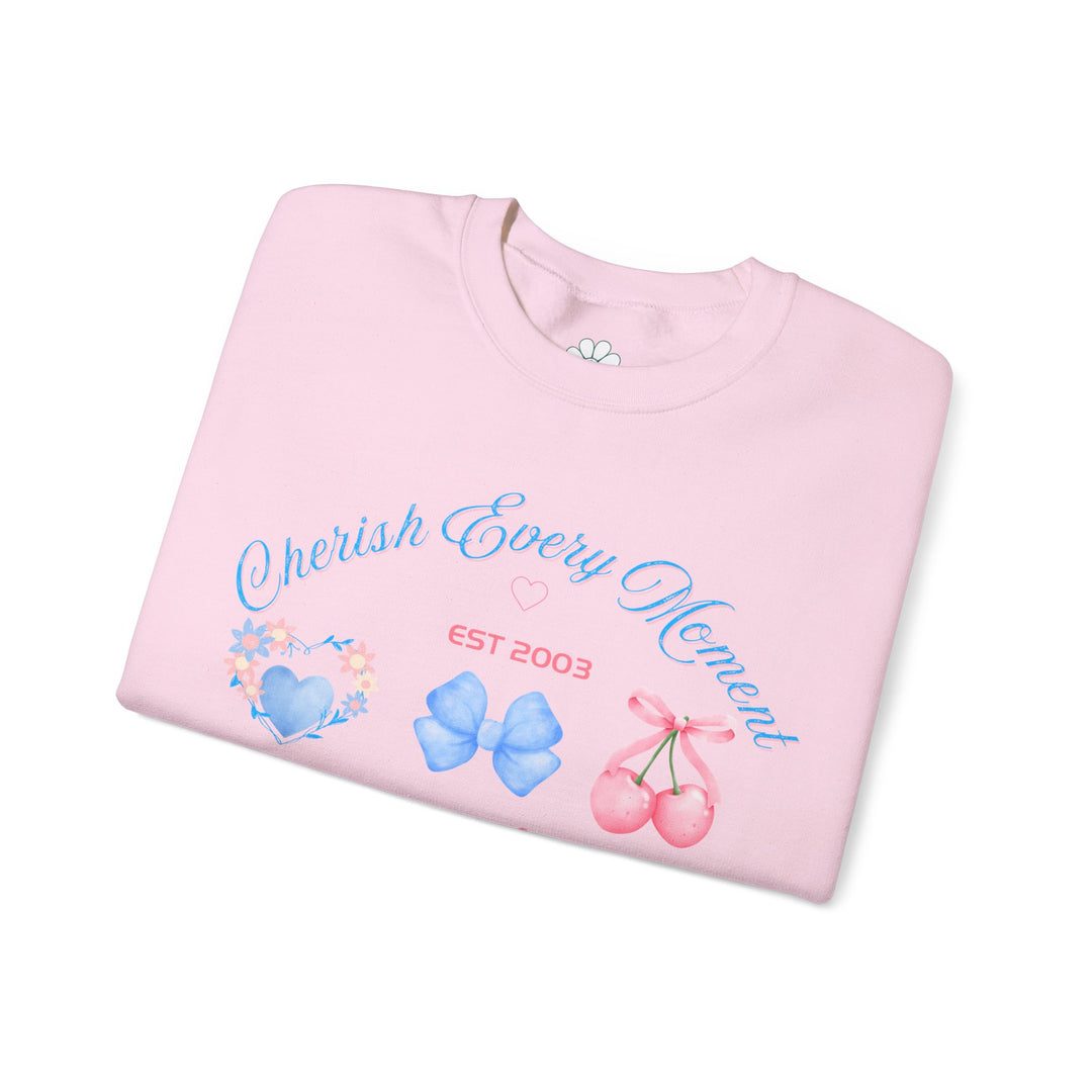 Personalized Self Love Sweatshirt, "Cherish Every Moment" Shirt. (S-3XL)