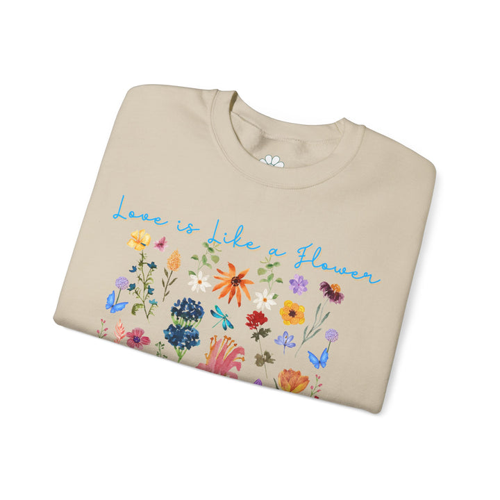 Love is Like a Flower Crewneck Sweatshirt (S-3XL)