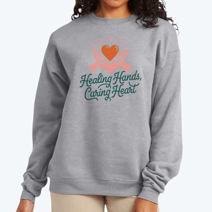 Healing Hands, Caring Heart Graphic Crewneck Sweatshirt